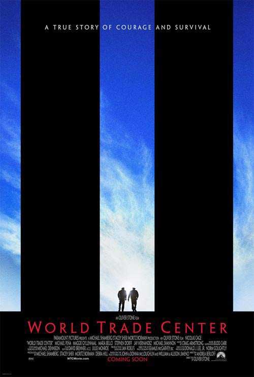 World Trade Center Movie Poster World Trade Center Movie